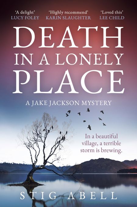 Cover image for Jake Jackson - Death in a Lonely Place (Jake Jackson, Book 2) - Stig Abell