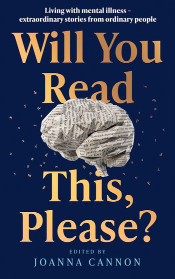 Will You Read This, Please? - Edited by Joanna Cannon
