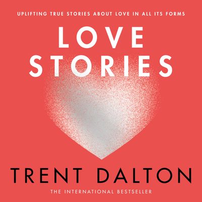  - Trent Dalton, Read by Trent Dalton