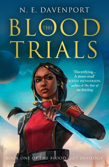 Cover image for The Blood Gift Duology - The Blood Trials (The Blood Gift Duology, Book 1) - N. E. Davenport