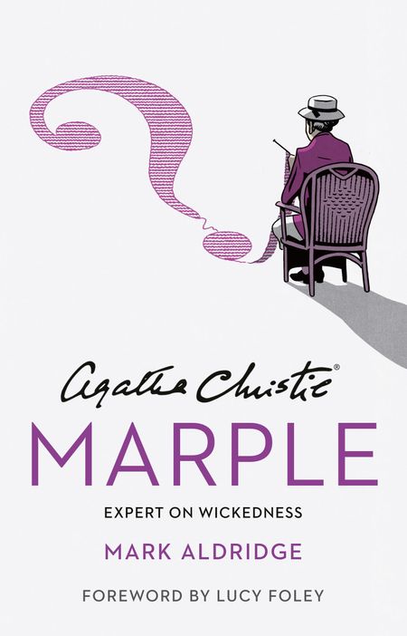  - Mark Aldridge, Created by Agatha Christie, Foreword by Lucy Foley