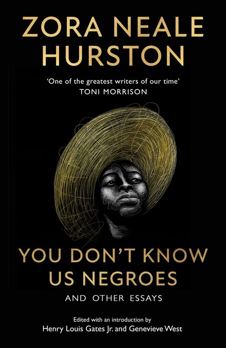  - Zora Neale Hurston, Introduction by Henry Louis Gates Jr., Edited by Genevieve West