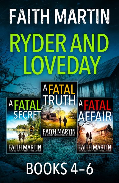 The Ryder and Loveday Series Books 4-6 - Faith Martin