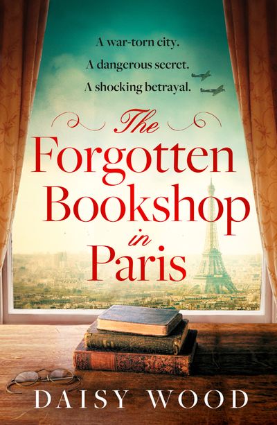 The Forgotten Bookshop in Paris - Daisy Wood