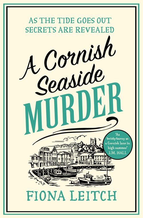 A Cornish Seaside Murder, Fiction, Paperback, Fiona Leitch
