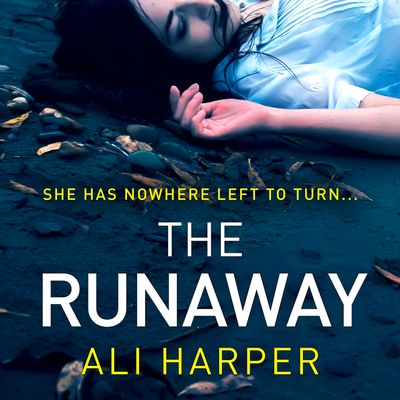 The Runaway - Ali Harper, Read by Thom Petty