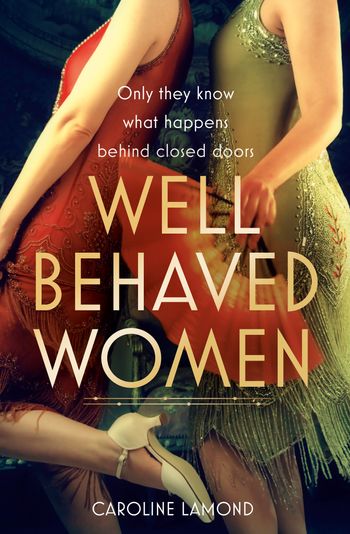 Well Behaved Women - Caroline Lamond