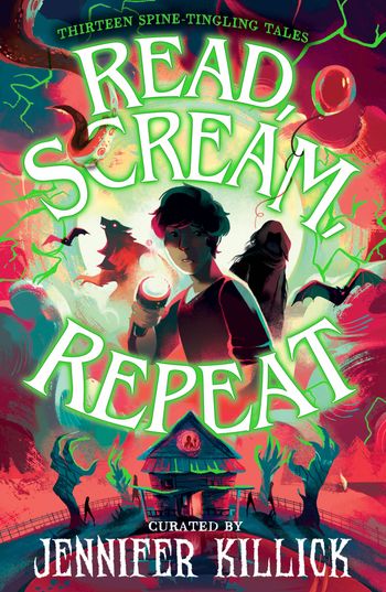 Read, Scream, Repeat - Illustrated by Mathias Ball, Compiled by Jennifer Killick