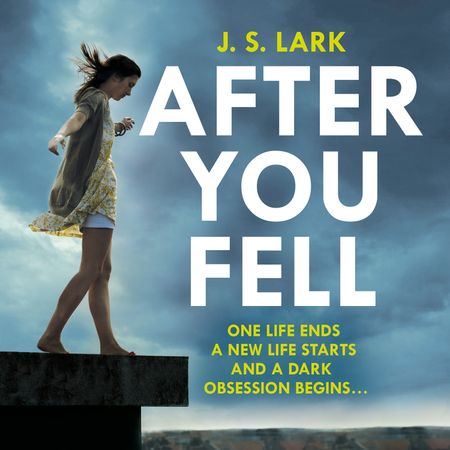 After You Fell - J.S. Lark, Read by Katherine Press