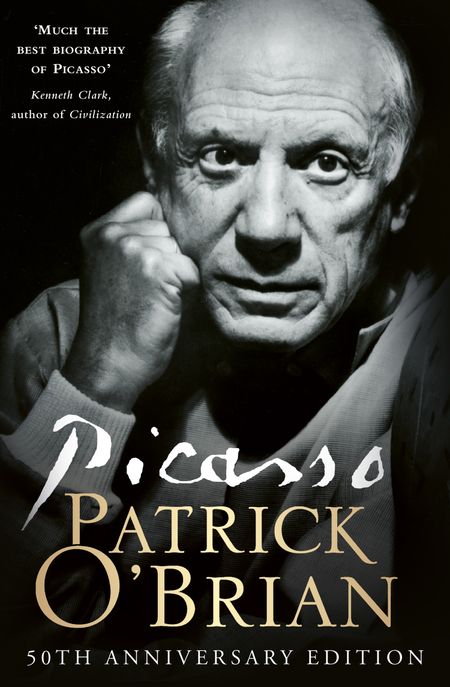 Cover image for Picasso: A Biography: 50th Anniversary edition - Patrick O’Brian