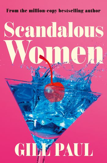Scandalous Women - Gill Paul