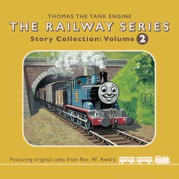 The Railway Series – Audio Collection 2: Unabridged edition - Rev.W Awdry, Read by Bruce Alexander