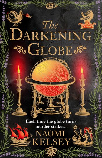 The Darkening Globe - Naomi Kelsey