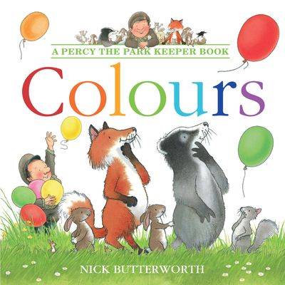 Percy the Park Keeper - Colours - Nick Butterworth