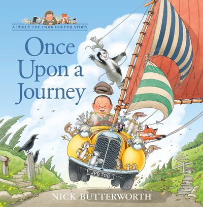 Cover image for Percy the Park Keeper - Once Upon a Journey (Percy the Park Keeper) - Nick Butterworth