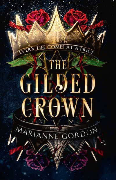 The Raven’s Trade - The Gilded Crown (The Raven’s Trade, Book 1) - Marianne Gordon