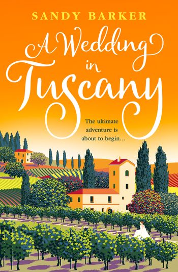 A Wedding in Tuscany (The Holiday Romance, Book 5) - Sandy Barker