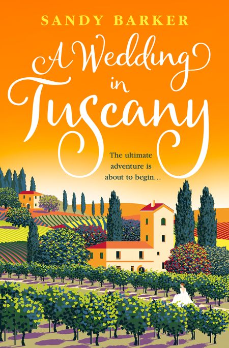 Cover image for The Holiday Romance - A Wedding in Tuscany (The Holiday Romance, Book 5) - Sandy Barker