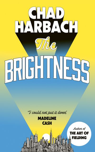 Cover image for The Brightness - Chad Harbach