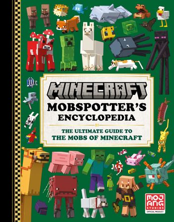 Minecraft Mobspotter’s Encyclopedia - Mojang AB