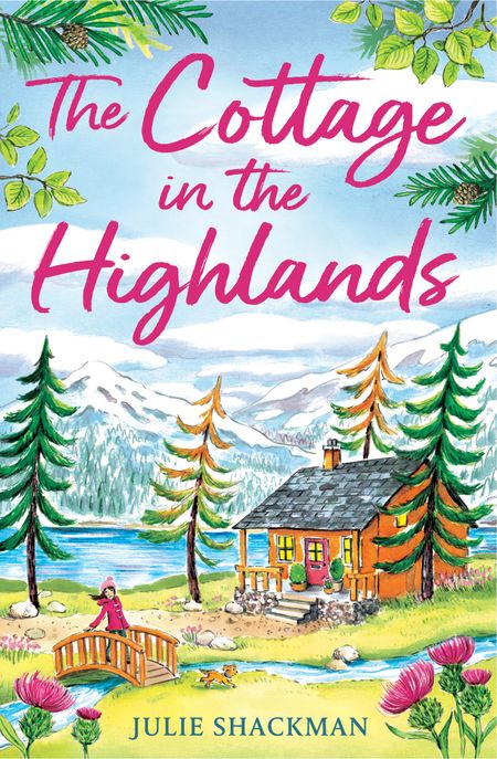 Cover image for Scottish Escapes - The Cottage in the Highlands (Scottish Escapes, Book 3) - Julie Shackman