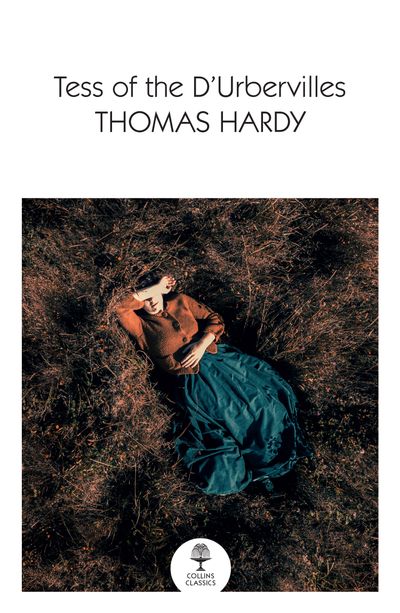 Collins Classics - Tess of the D’Urbervilles (Collins Classics) - Thomas Hardy