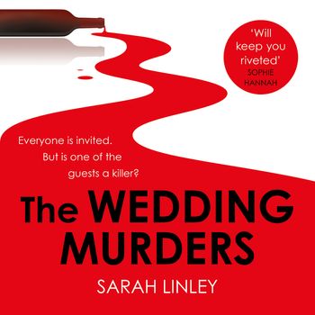 The Wedding Murders: Unabridged edition - Sarah Linley, Read by Helen Keeley