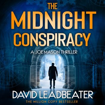Joe Mason - The Midnight Conspiracy (Joe Mason, Book 3): Unabridged edition - David Leadbeater, Read by Damian Lynch