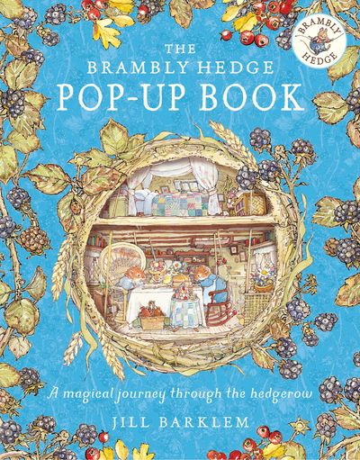 Brambly Hedge - The Brambly Hedge Pop-Up Book - Jill Barklem