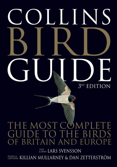 Cover image for Collins Bird Guide: Third edition - Lars Svensson, Killian Mullarney and Dan Zetterström