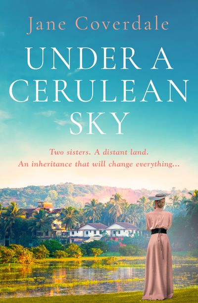 Under A Cerulean Sky - Jane Coverdale