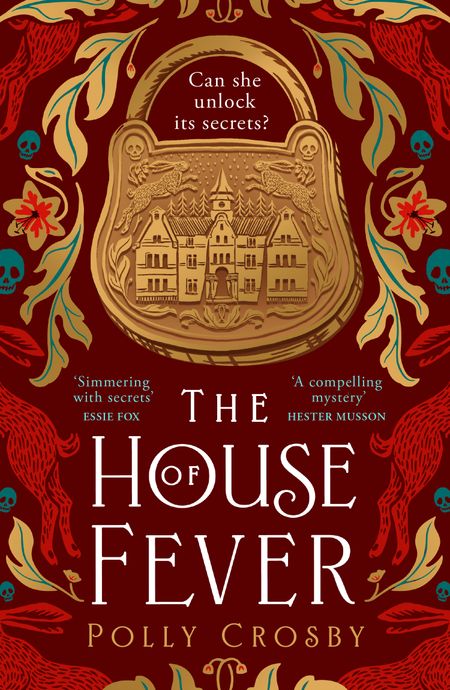 Cover image for The House of Fever - Polly Crosby