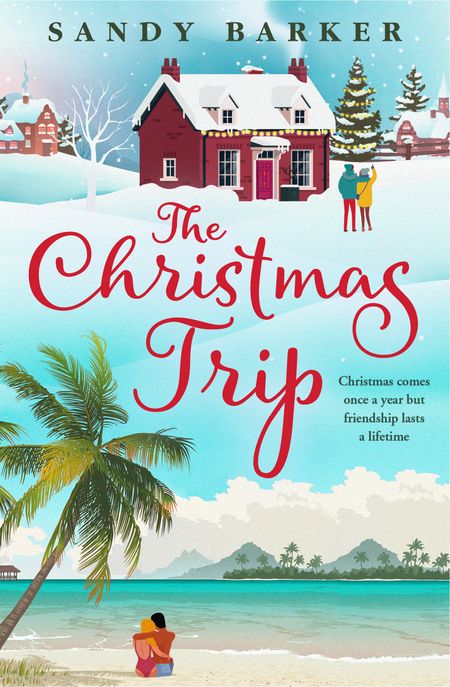 Cover image for The Christmas Romance series - The Christmas Trip (The Christmas Romance series, Book 2) - Sandy Barker