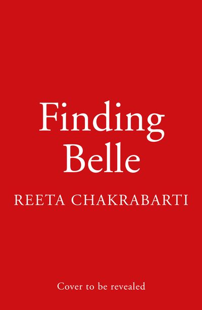 Finding Belle - Reeta Chakrabarti