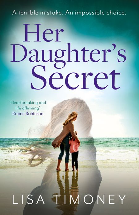 Cover image for Her Daughter’s Secret - Lisa Timoney