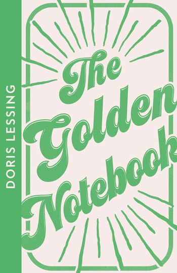 Collins Modern Classics - The Golden Notebook (Collins Modern Classics) - Doris Lessing