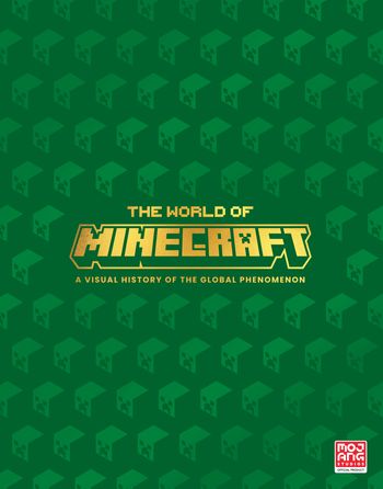 The World of Minecraft: Special Numbered Edition: Limited edition - Mojang AB and Edwin Evans-Thirlwell