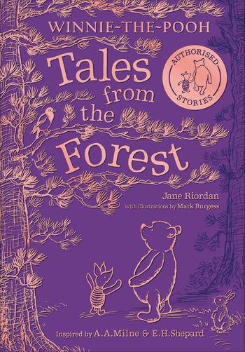 WINNIE-THE-POOH: TALES FROM THE FOREST - Jane Riordan