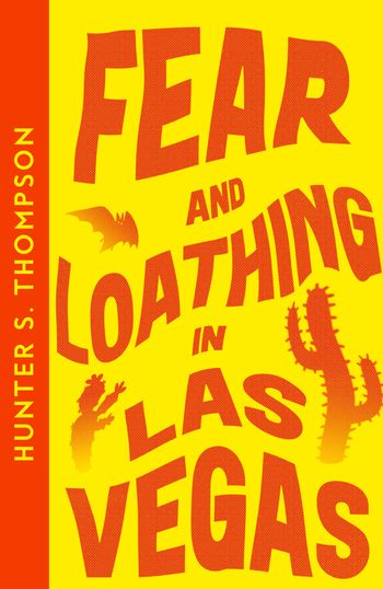 Collins Modern Classics - Fear and Loathing in Las Vegas (Collins Modern Classics) - Hunter S. Thompson