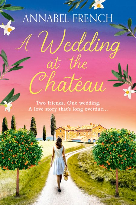 Cover image for The Chateau Series - A Wedding at the Chateau (The Chateau Series, Book 3) - Annabel French