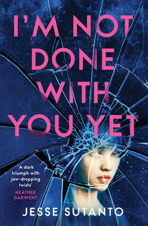 I’m Not Done With You Yet, Fiction, Paperback, Jesse Sutanto