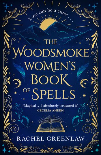 The Woodsmoke Women’s Book of Spells - Rachel Greenlaw