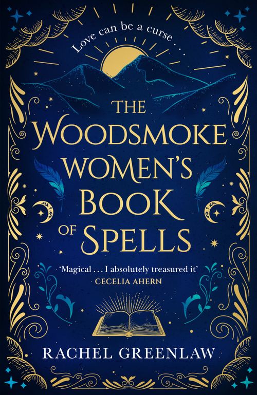 The Woodsmoke Women’s Book of Spells, Romance, Hardback, Rachel Greenlaw