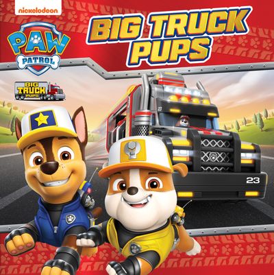 PAW Patrol Big Truck Pups Picture Book - Paw Patrol