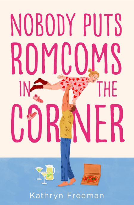 Cover image for The Kathryn Freeman Romcom Collection - Nobody Puts Romcoms In The Corner (The Kathryn Freeman Romcom Collection, Book 7) - Kathryn Freeman
