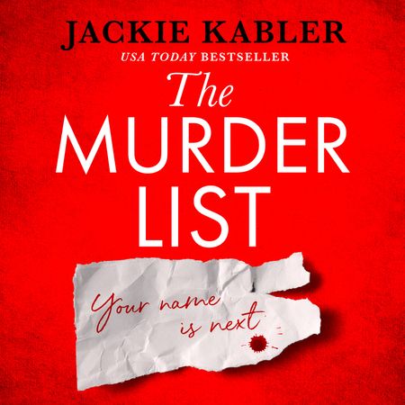 The Murder List - Jackie Kabler, Read by Grace Andrews and Leighton Pugh