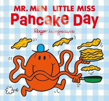 Mr. Men and Little Miss Picture Books - Mr Men Little Miss Pancake Day (Mr. Men and Little Miss Picture Books) - Adam Hargreaves