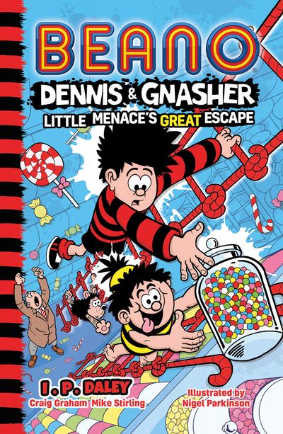 Cover image for Beano Fiction - Beano Dennis & Gnasher: Little Menace’s Great Escape (Beano Fiction) - Beano, Craig Graham and Mike Stirling, Illustrated by Nigel Parkinson