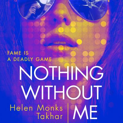 Nothing Without Me: Unabridged edition - Helen Monks Takhar, Read by to be announced