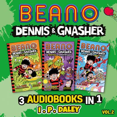  - Beano Studios, Craig Graham and Mike Stirling, Read by Olivia Forrest and Sebastian Humphreys